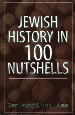 Jewish History in 100 Nutshells 1