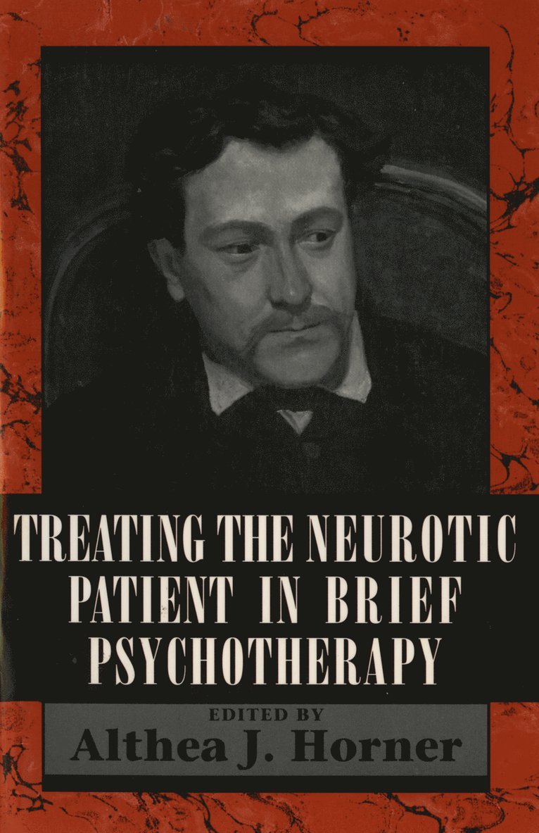 Treating the Neurotic Patient in Brief Psychotherapy