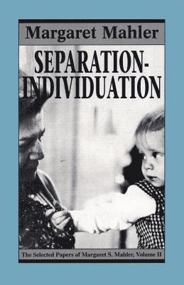 Separation--Individuation 1