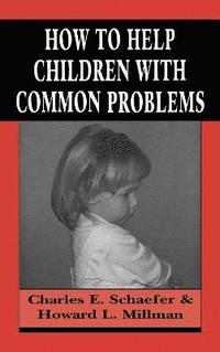 bokomslag How to Help Children with Common Problems
