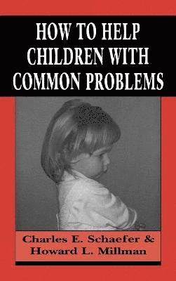 How to Help Children with Common Problems 1