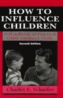bokomslag How to Influence Children