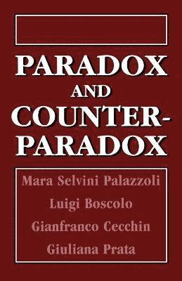 Mara Selvini Palazzoli, Luigi Boscolo - Paradox and Counterparadox, Häftad