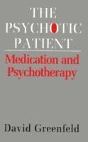 David Greenfeld - Psychotic Patient, Häftad