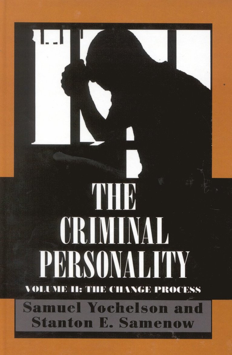 Samuel Yochelson, Stanton Samenow - Criminal Personality, Häftad