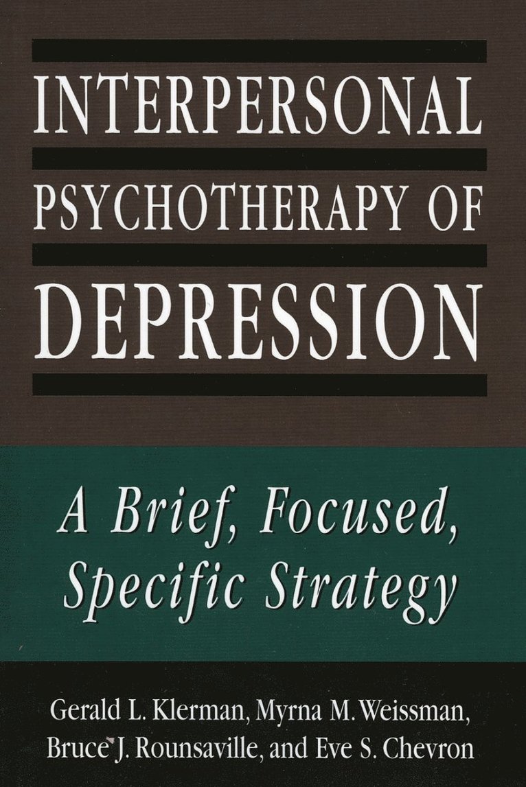 Interpersonal Psychotherapy of Depression