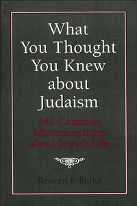 bokomslag What You Thought You Knew about Judaism