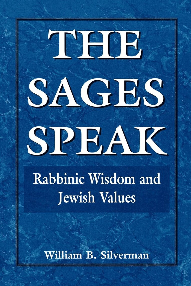 The Sages Speak 1