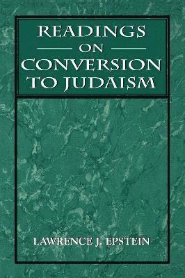 Readings on Conversion to Judaism 1