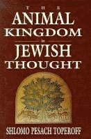 bokomslag The Animal Kingdom in Jewish Thought