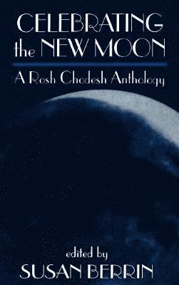 Celebrating the New Moon