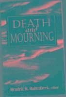 Death and Mourning (The Master Work) 1