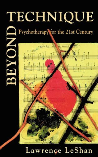 Lawrence LeShan, Lawrence Leshan - Beyond Technique, Inbunden
