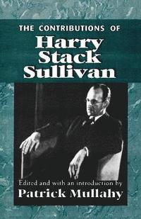 bokomslag The Contributions of Harry Sack Sullivan