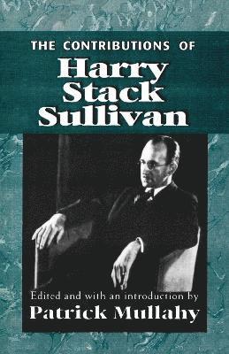 bokomslag The Contributions of Harry Sack Sullivan