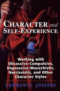 bokomslag Character and Self-Experience