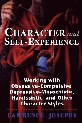 bokomslag Character and Self-Experience