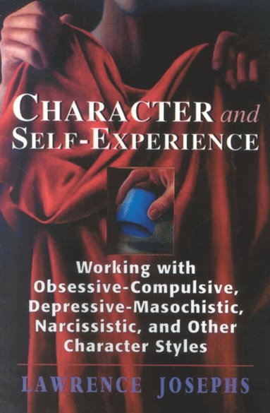 bokomslag Character and Self-Experience