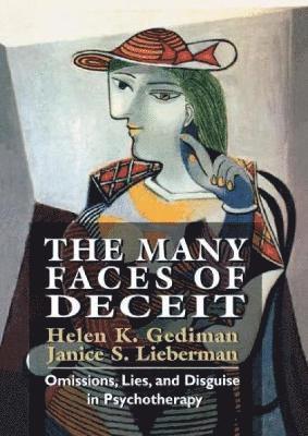 Many Faces of Deceit
