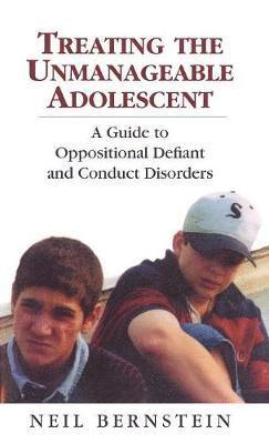 Treating the Unmanageable Adolescent 1