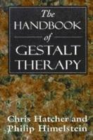 bokomslag The Handbook of Gestalt Therapy (Master Work Series)