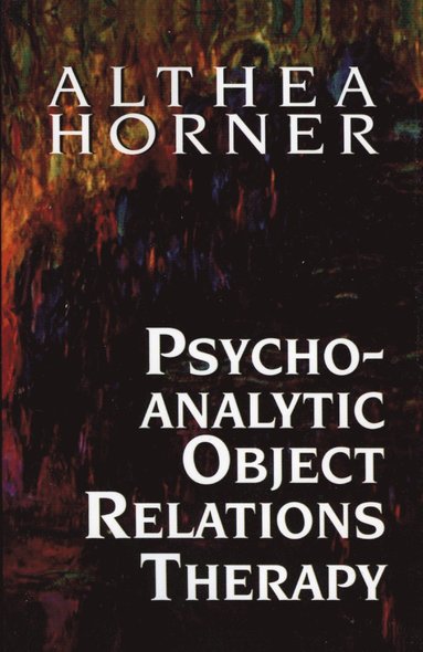 bokomslag Psychoanalytic Object Relations Therapy