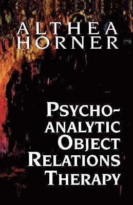 Psychoanalytic Object Relations Therapy 1