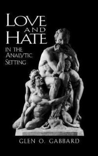 bokomslag Love and Hate in the Analytic Setting
