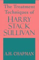 bokomslag Treatment Techniques of Harry Stack Sullivan (Master Work Series)