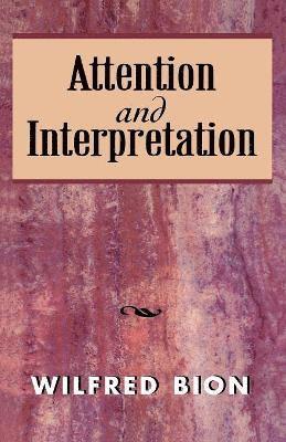 Attention and Interpretation 1