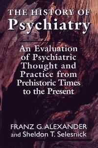 bokomslag The History of Psychiatry