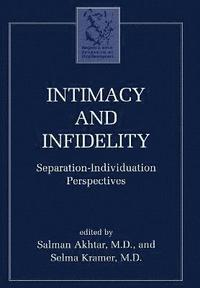 bokomslag Intimacy and Infidelity