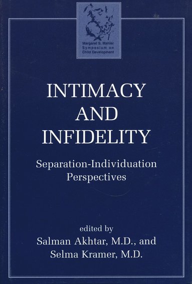 bokomslag Intimacy and Infidelity