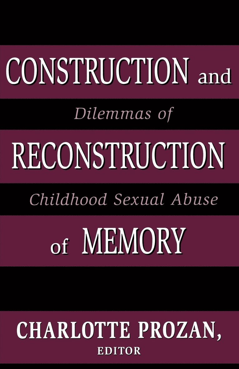 Construction and Reconstruction of Memory 1