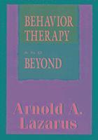 bokomslag Behavior Therapy & Beyond (Master Work Series)