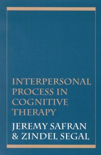 bokomslag Interpersonal Process in Cognitive Therapy