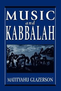 bokomslag Music and Kabbalah