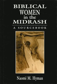 bokomslag Biblical Women in the Midrash