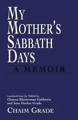 My Mother's Sabbath Days 1