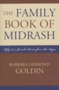 bokomslag The Family Book of Midrash