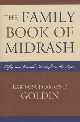 bokomslag The Family Book of Midrash