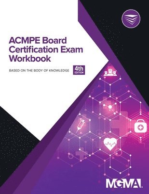 ACMPE Board Certification Exam Workbook, Häftad. Tillgänglighet: Lägg i varukorg