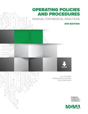 Mgma - Operating Policies and Procedures Manual for Medical Practices, Häftad. Tillgänglighet: Lägg i varukorg