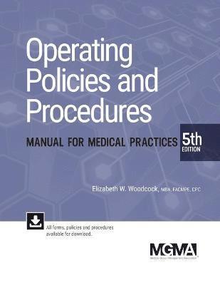 bokomslag Operating Policies and Procedures Manual for Medical Practices