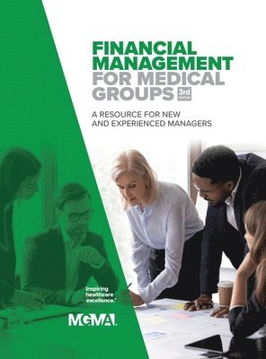 Financial Management for Medical Groups 1