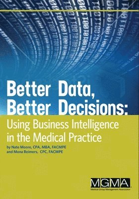 Better Data, Better Decisions 1