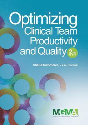 bokomslag Optimizing Clinical Team Productivity and Quality