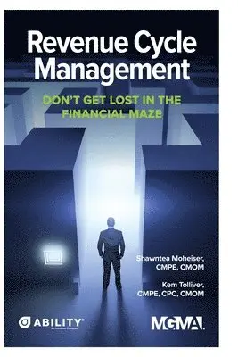 Shawntea Moheiser, Kem Tolliver - Revenue Cycle Management, Häftad. Tillgänglighet: Lägg i varukorg