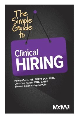 Simple Guide to Clinical Hiring