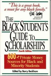 bokomslag The Black Student's Guide to Scholarships